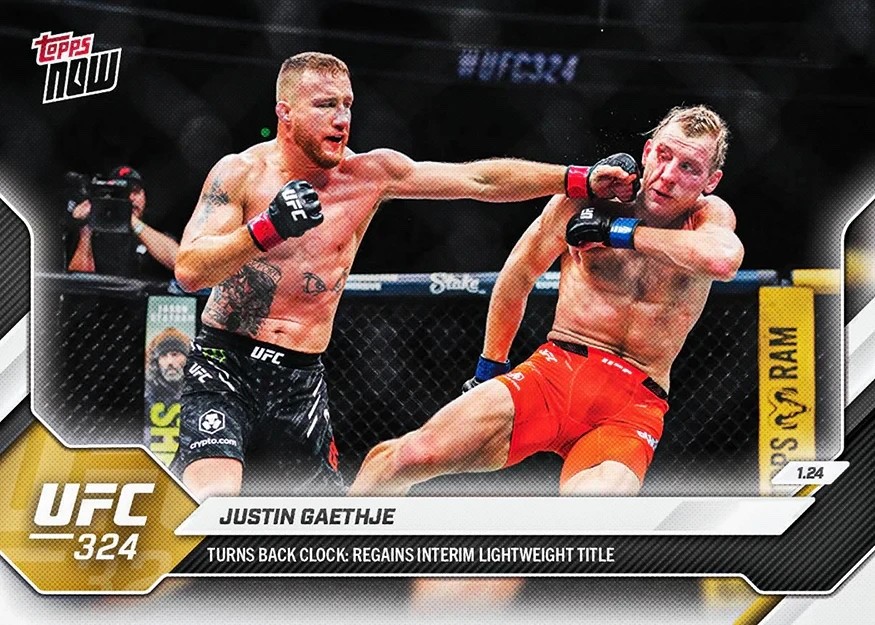 2026 Topps Now UFC #1 Justin Gaethje Paddy Pimblett UFC 324 – QTY