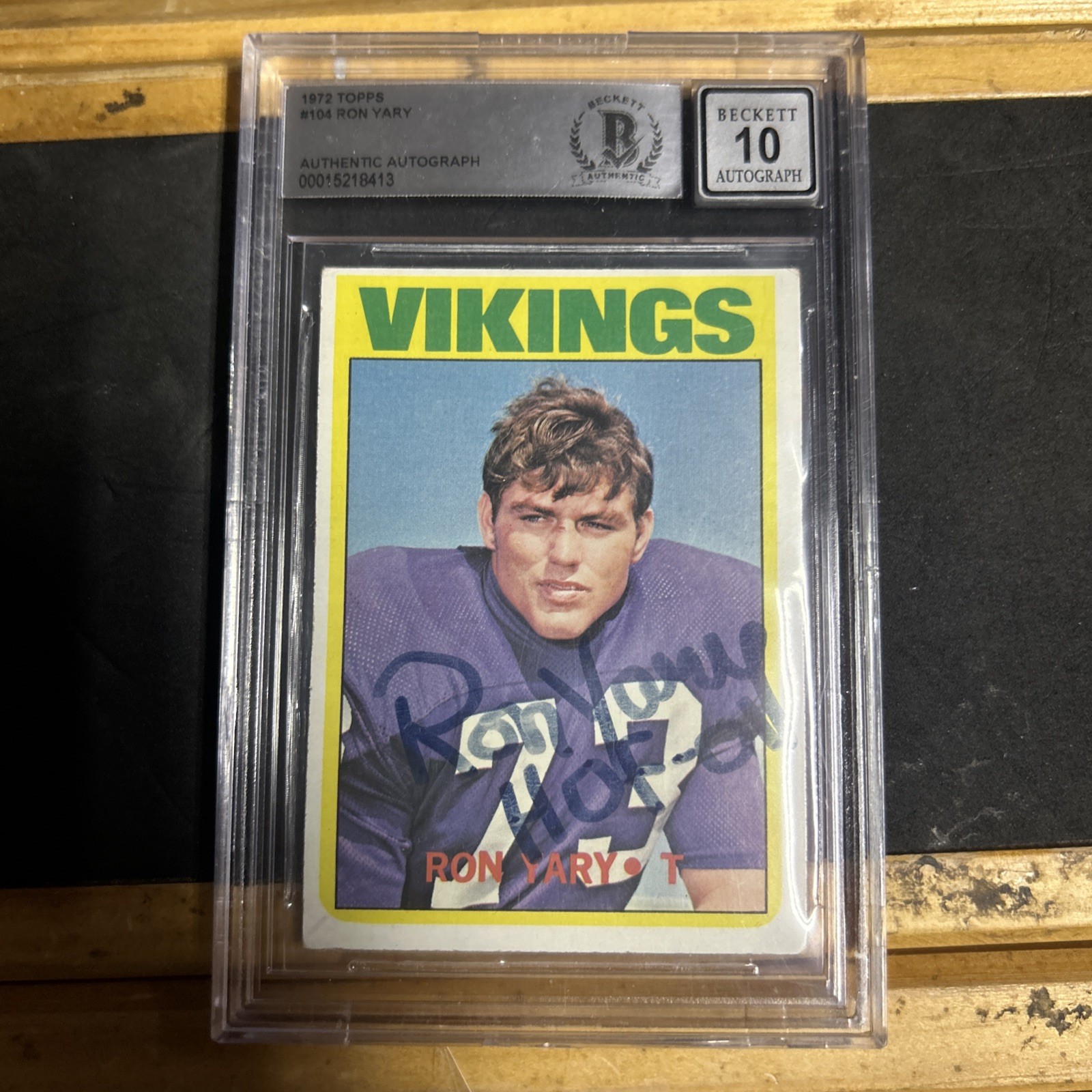 Ron Yary Signed 1972 Topps Football ROOKIE Card #104 Vikings HOF Beckett 10 Auto