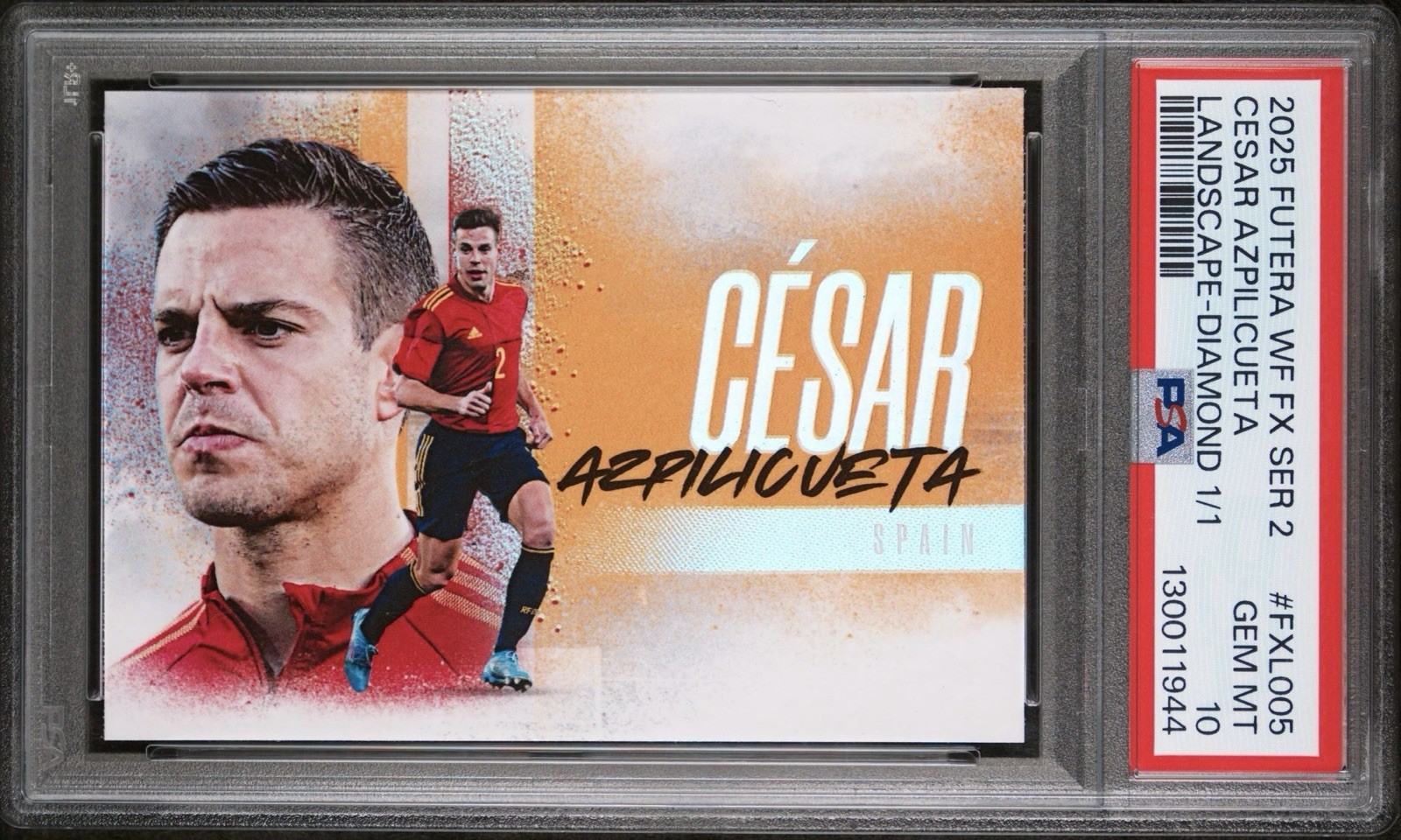 Futera 2025 WF FX Ser 2 César Azpilicueta Spain Diamond 1/1 PSA 10