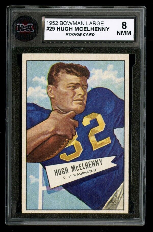 1952 BOWMAN LARGE 29 HUGH MCELHENNY KSA 8 CENTERED FULL SIZE HALL OF FAME ROOKIE