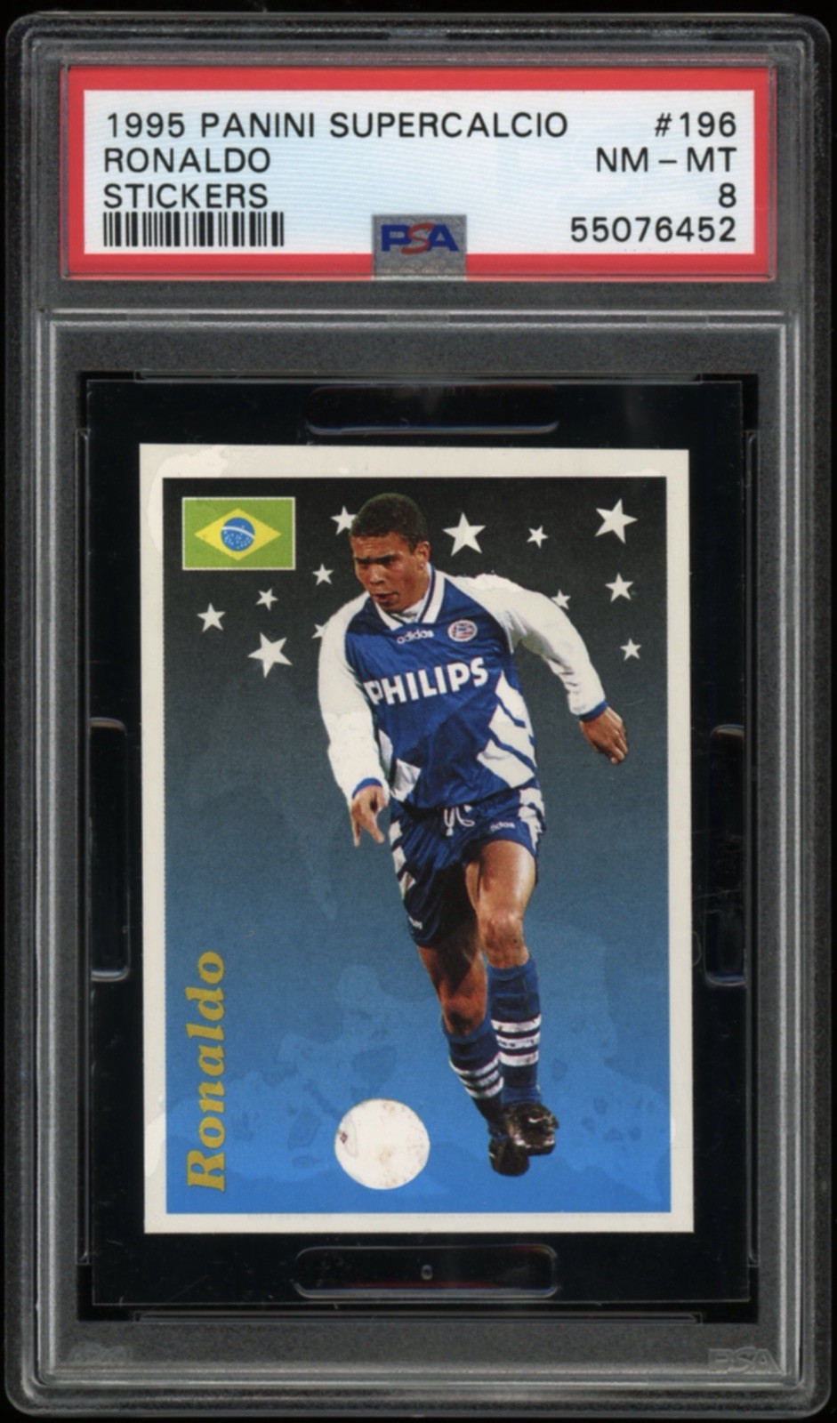 RONALDO 1995 PANINI SUPERCALCIO ROOKIE #196 RC PSA 8 BRAZIL LOW POP