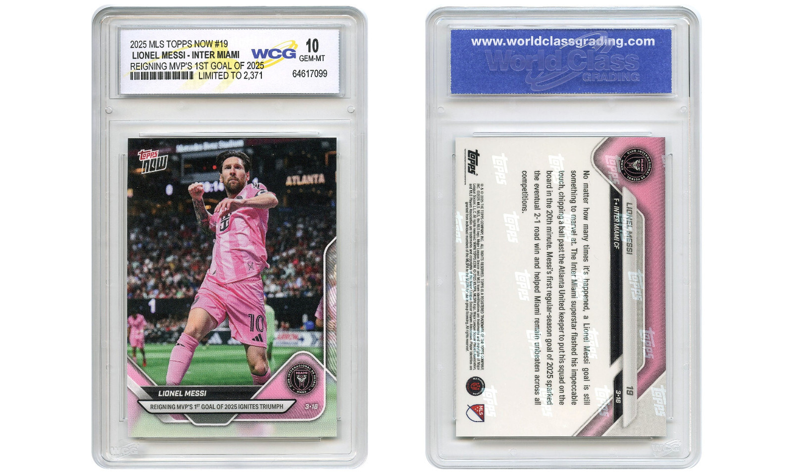 2025 MLS Topps Now LIONEL MESSI Card #19 MVP’s 1st Goal of 2025 – GEM-MINT 10