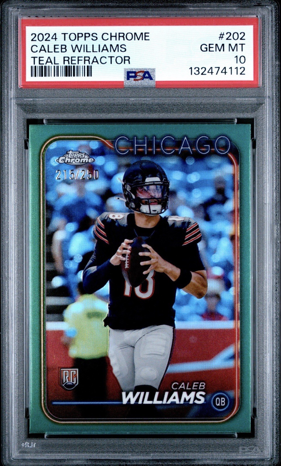 Caleb Williams – 2024 Topps Chrome TRUE Teal RC Refractor /250 – PSA 10
