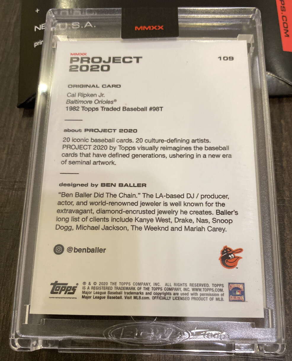 TOPPS PROJECT 2020 – #109 – CAL RIPKEN JR. by BEN BALLER – NEW W/ BOX – IN HAND