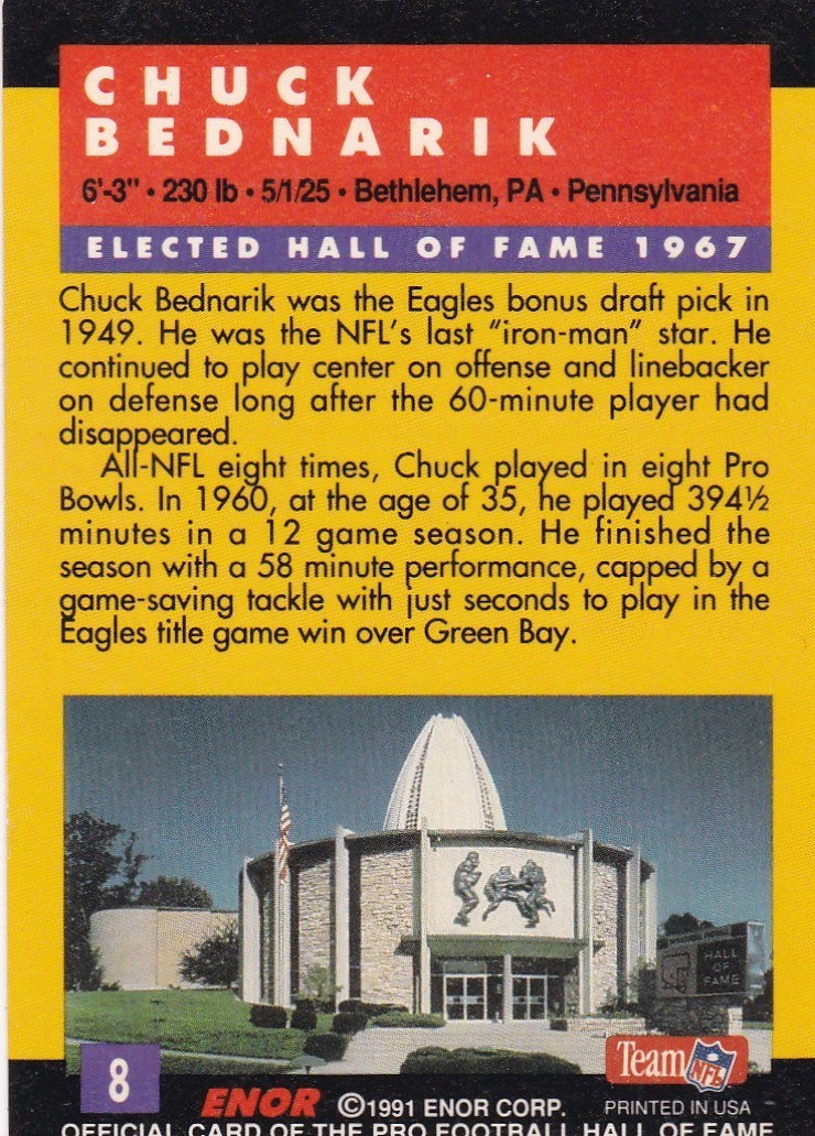Chuck Bednarik Philadelphia Eagles HOF Enor 8 Football Card 1991 Pennsylvania
