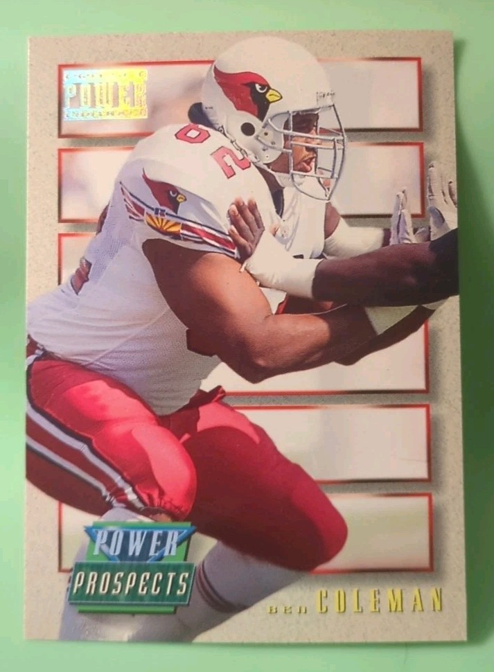 1993 Pro Set Power – Power Prospects Ben Coleman #PP55 (RC) – Arizona Cardinals