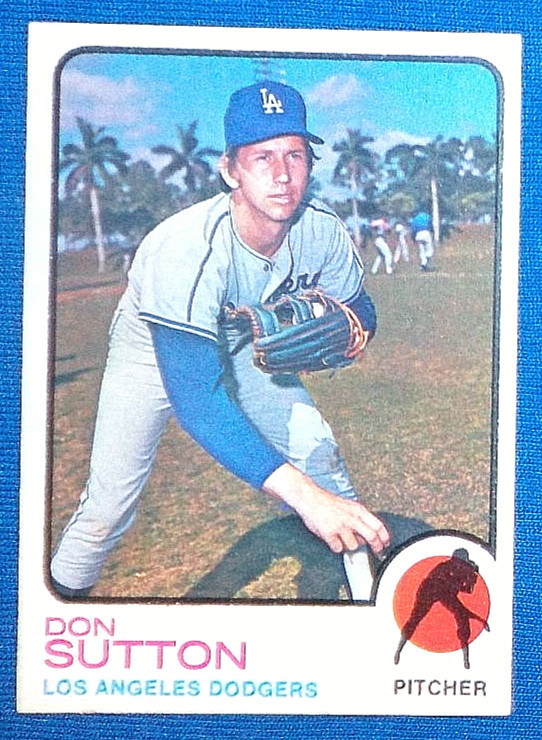 1973 Topps #10 DON SUTTON LOS ANGELES DODGERS PITCHER HALL OF FAMER FREE SHIP!