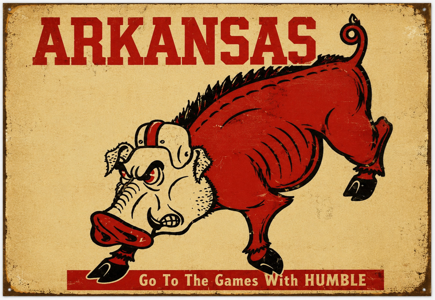 Vintage Arkansas Razorbacks Go To The Games 12x8in Metal Sign Poster