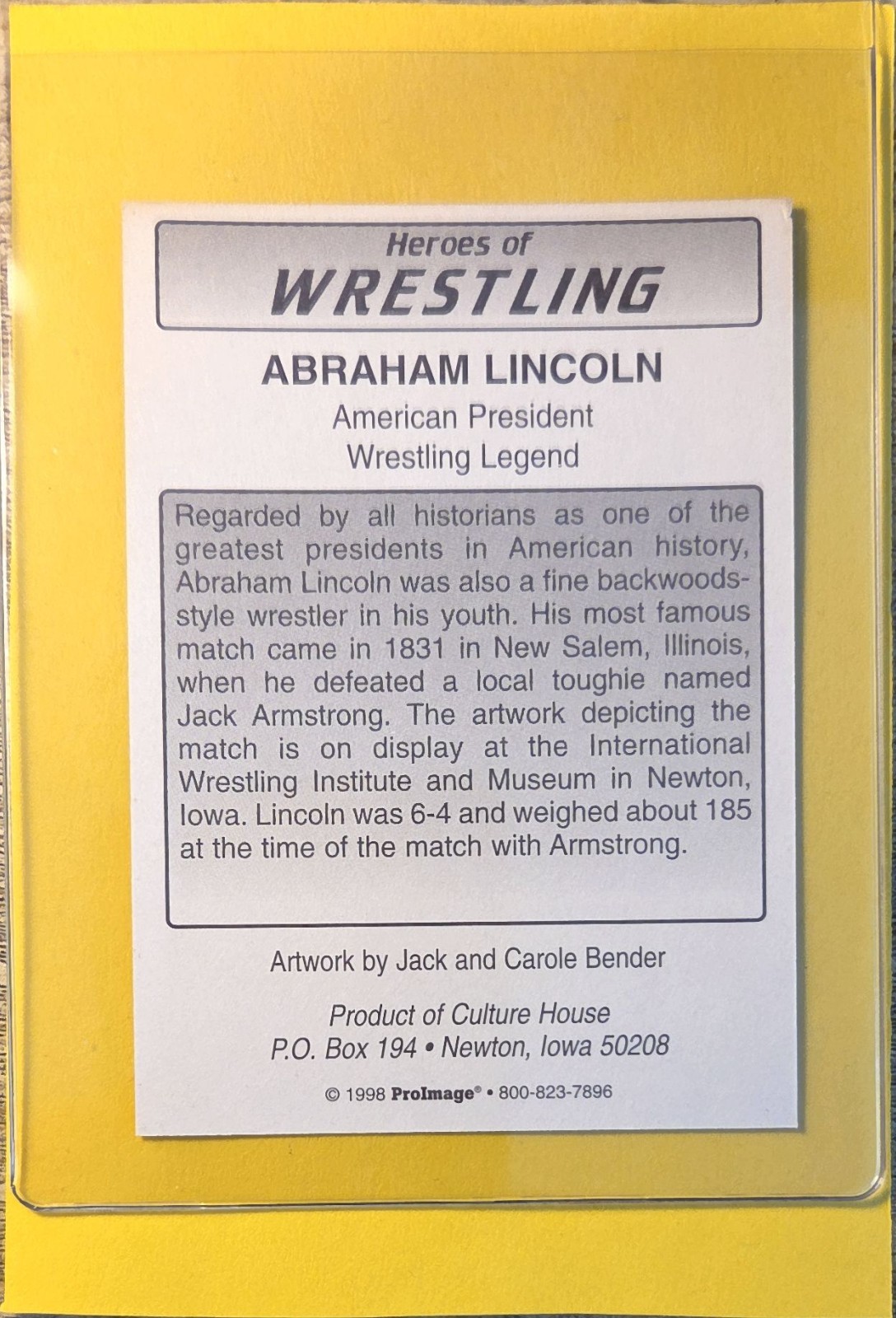 1998 Culture House Heroes of Wrestling Abraham Lincoln Asics ProImage RARE