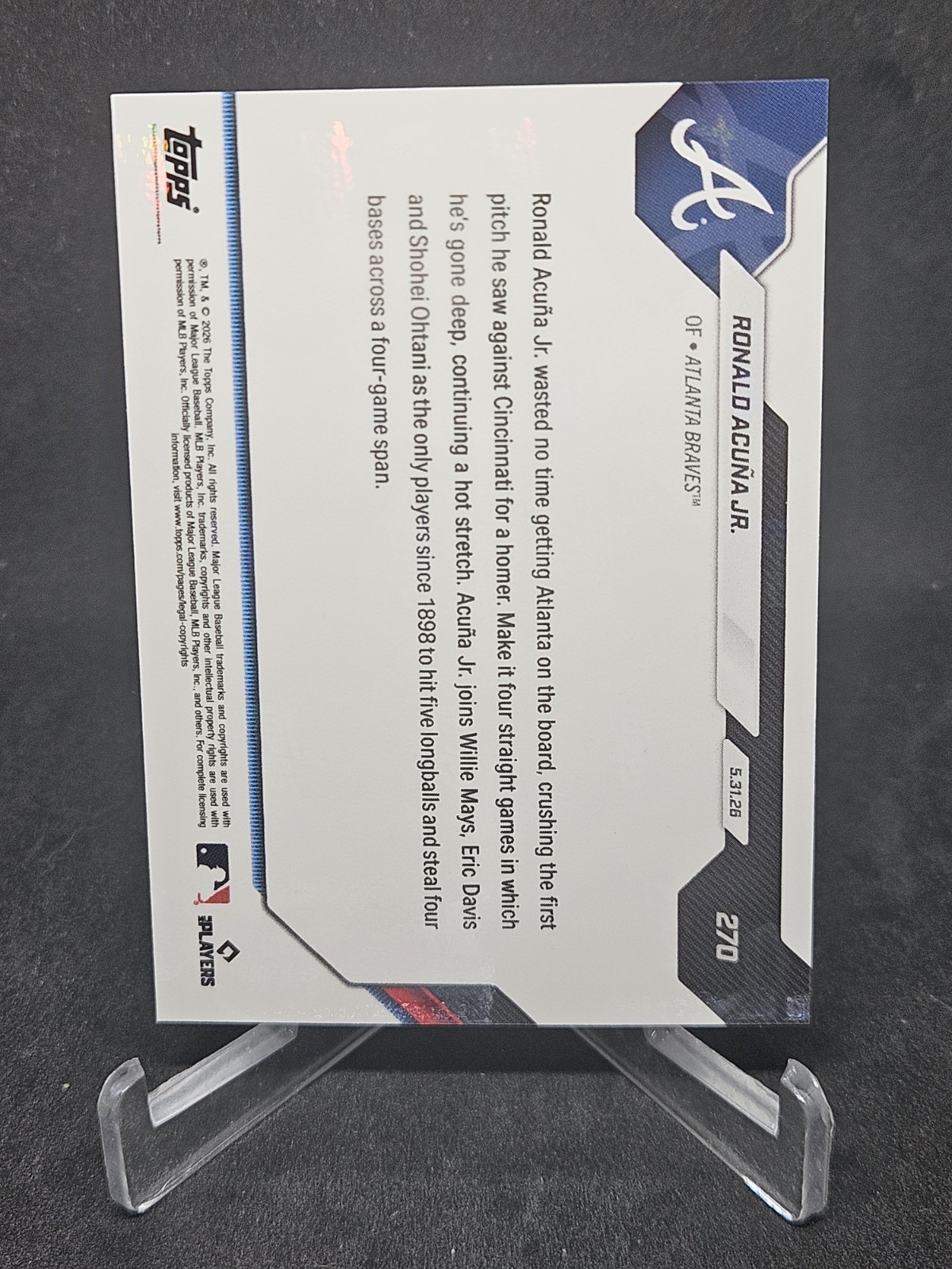 2026 Topps Now #270 Ronald Acuna Jr 4th Player with 5HR, 4SB In 4 Games Braves