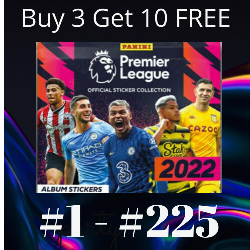 Panini Premier League 2022 Stickers #1 – #225 (Arsenal to Palace) – FULL STOCK