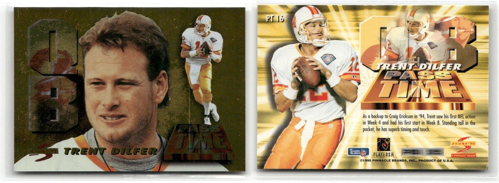 1995 Score Pass Time Trent Dilfer #PT 16 EX
