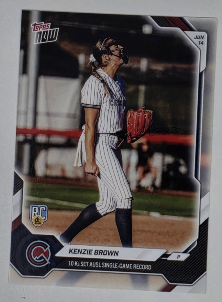 Kenzie Brown RC 10 Ks Single Game Record – 2026 AUSL Topps NOW – Card 8