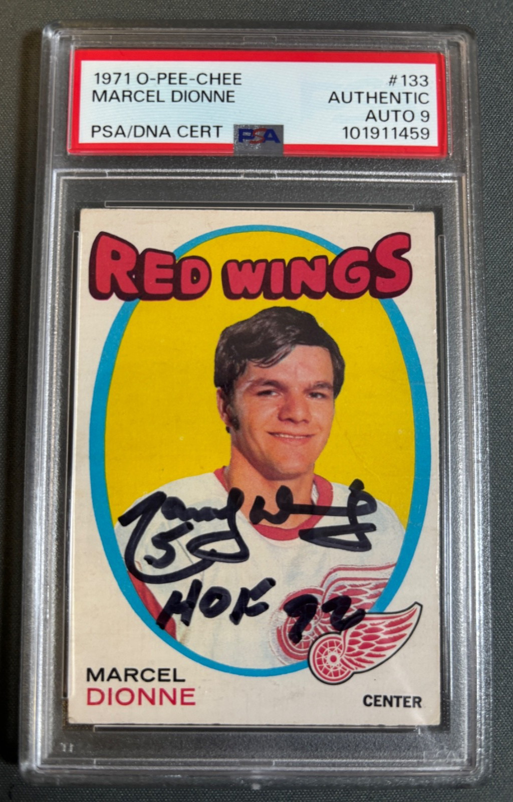 1971-72 O-Pee-Chee #133 MARCEL DIONNE RC AUTO * PSA Authentic * AUTO 9