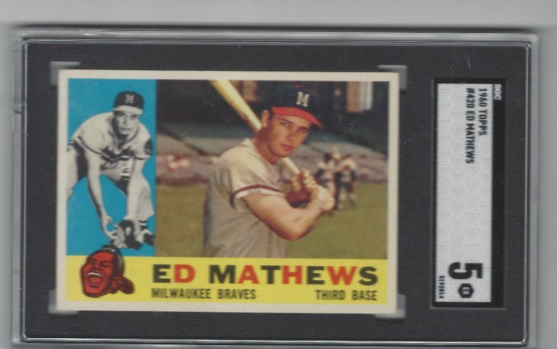 1960 Topps Ed Mathews #420 SGC 5