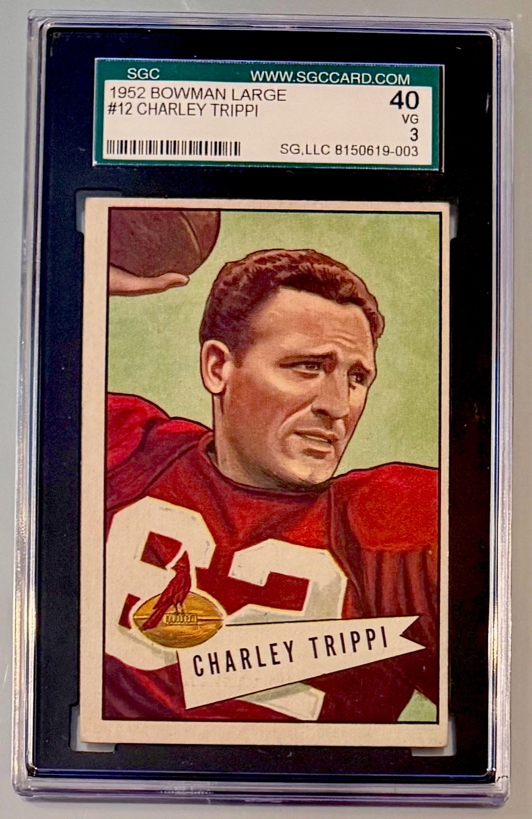 1952 Bowman Large Charley Trippi #12 SGC 40 VG 3 Graded HOF Vintage Cardinals 52