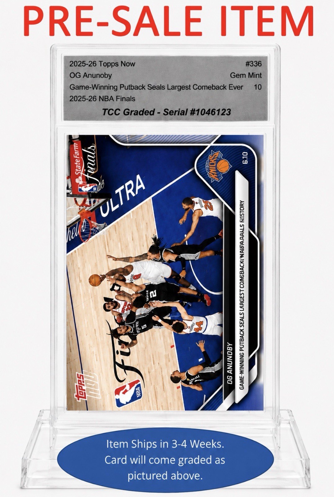 PRESALE 2026 Topps Now OG Anunoby Finals Game Winning Putback TCC Graded Gem 10