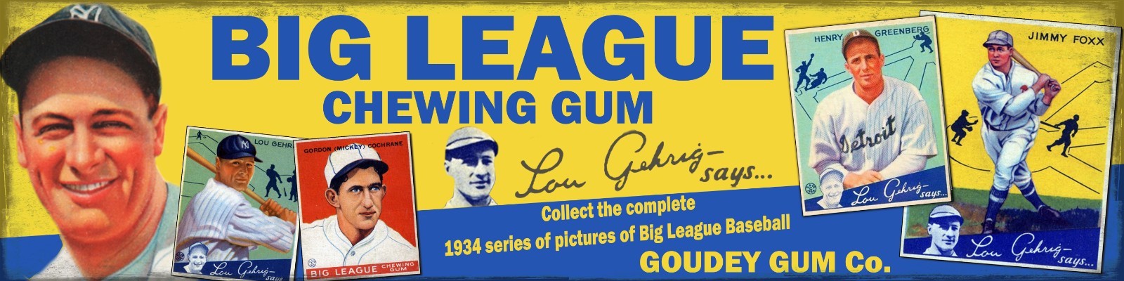 6″x24″ 1934 Goudey Baseball Card Advertisement PVC Print Poster – Lou Gehrig