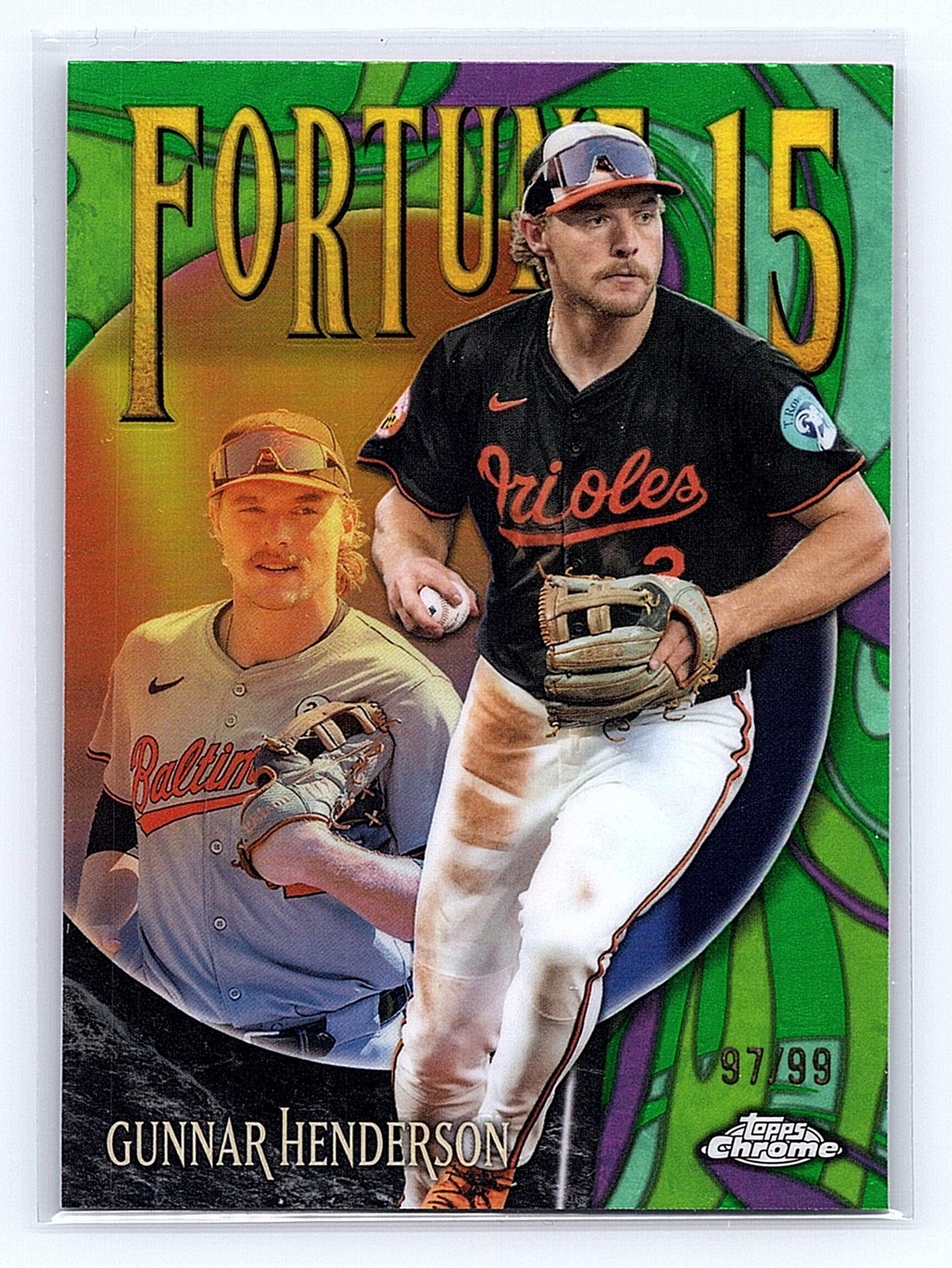 2025 Topps Chrome #F15-2 Gunnar Henderson Fortune 15 Green Refractors #/99