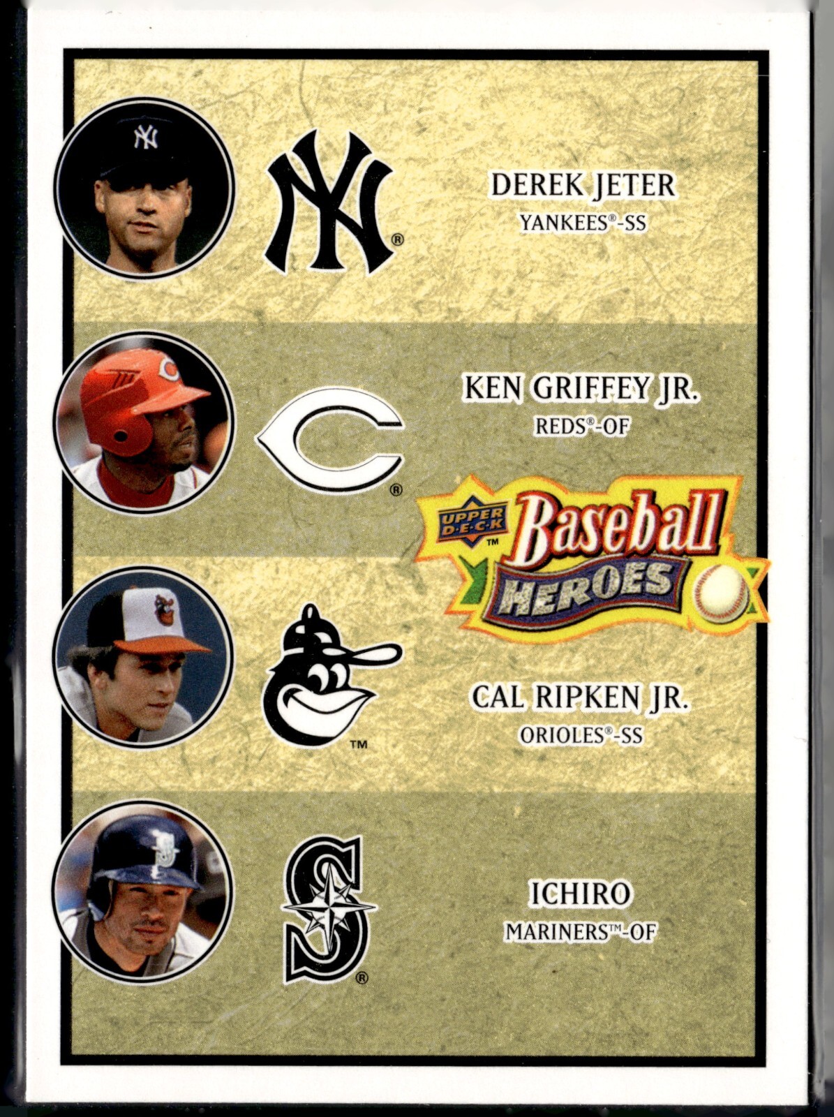 2008 UD Baseball Heroes #196 DEREK JETER KEN GRIFFEY JR CAL RIPKEN JR ICHIRO D10