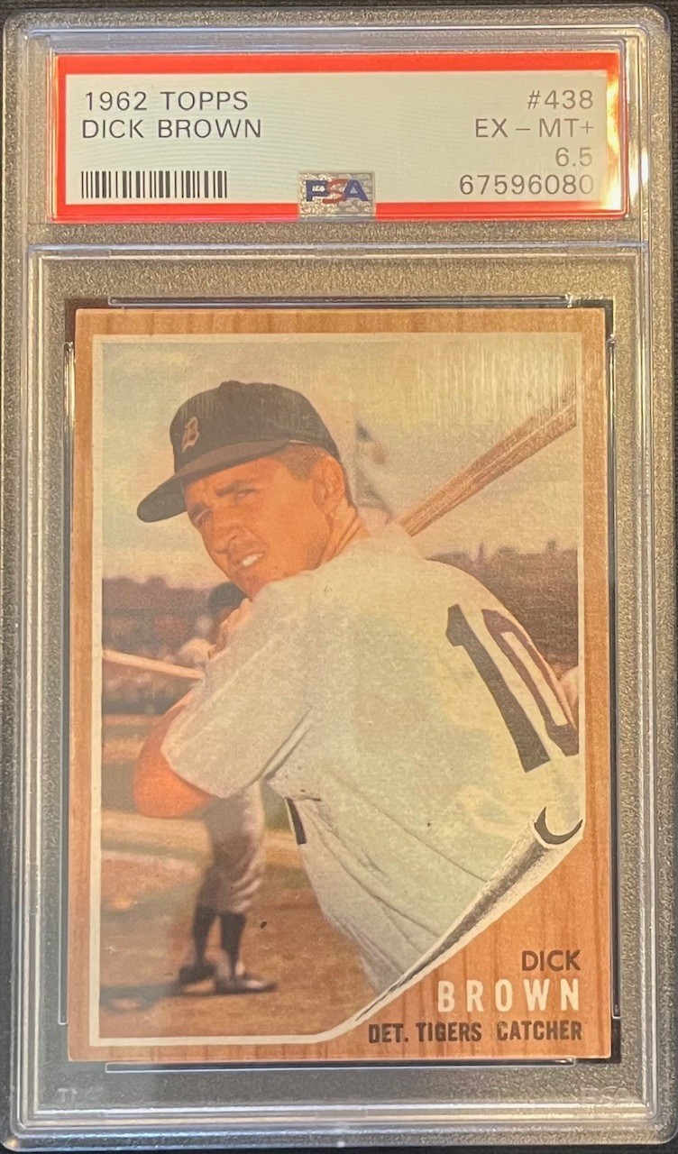 1962 Topps – Dick Brown #438 PSA 6.5