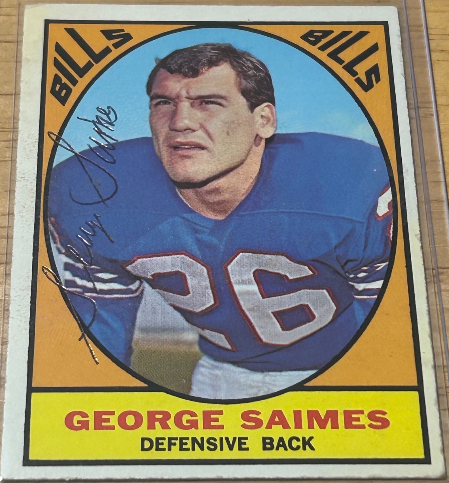 1967 Topps GEORGE SAIMES #26 🔥 Bills 🏈 Autograph 🔥 died 2013 🔥 only 1 listed