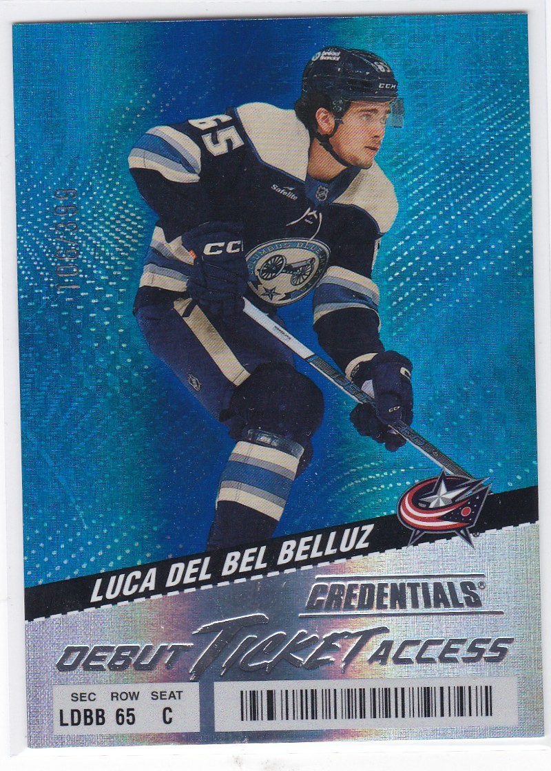 2024-25 Credentials #132 Luca Del Bel Belluz Debut Tickett Access 106/399