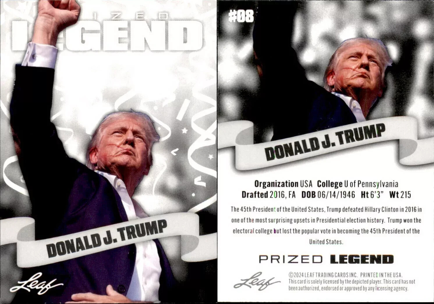 DONALD J. TRUMP POTUS 2024 LEAF PRIZED LEGEND ASSASINATION “FIGHT” CARD #08