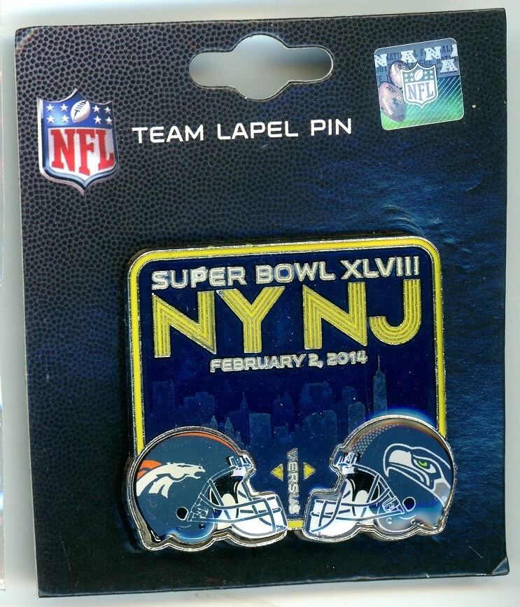 Super Bowl XLVIII Pin Choice Denver Broncos Seattle Seahawks NY NJ 48 NFL 2014 p