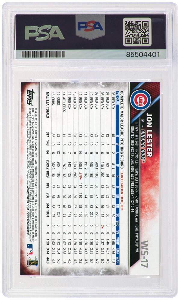 Jon Lester Signed Cubs 2016 Topps World Series Baseball Card #WS17 (PSA Slabbed)