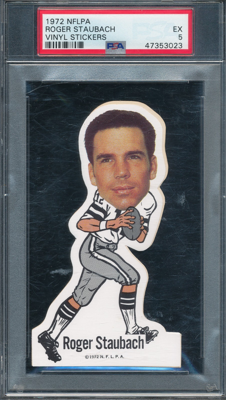 PSA 5 EX ROGER STAUBACH HOF ROOKIE 1972 NFLPSA VINYL STICKER GRADED NFL RC TPHLC