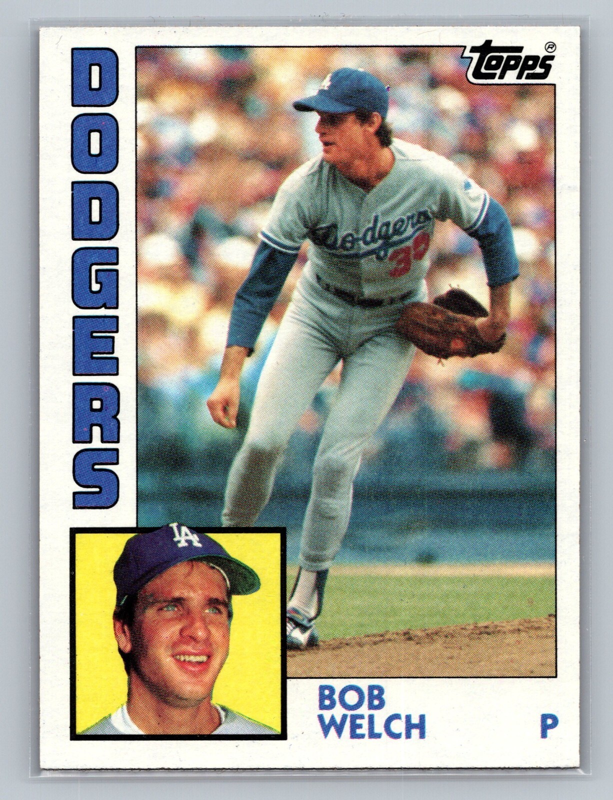 1984 Topps Bob Welch #722 – Los Angeles Dodgers