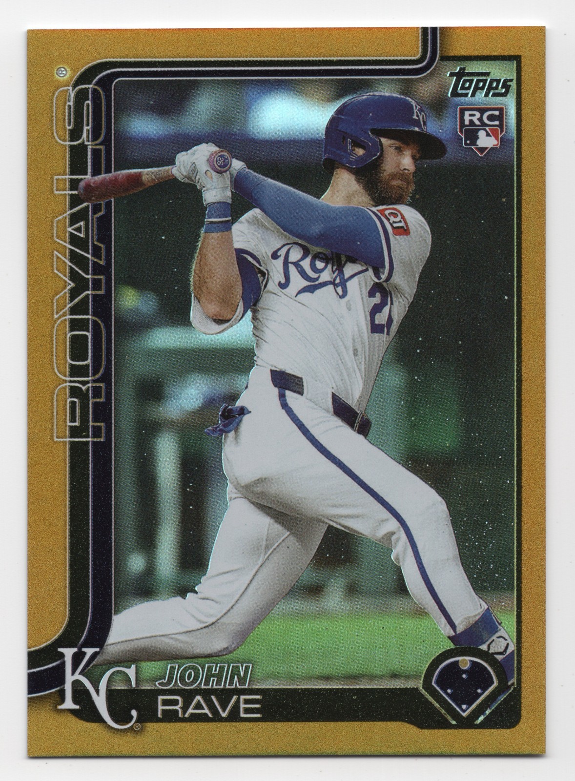 2025 Topps Update Series JOHN RAVE #US192 Gold Rainbow Foil Rookie /50-Royals