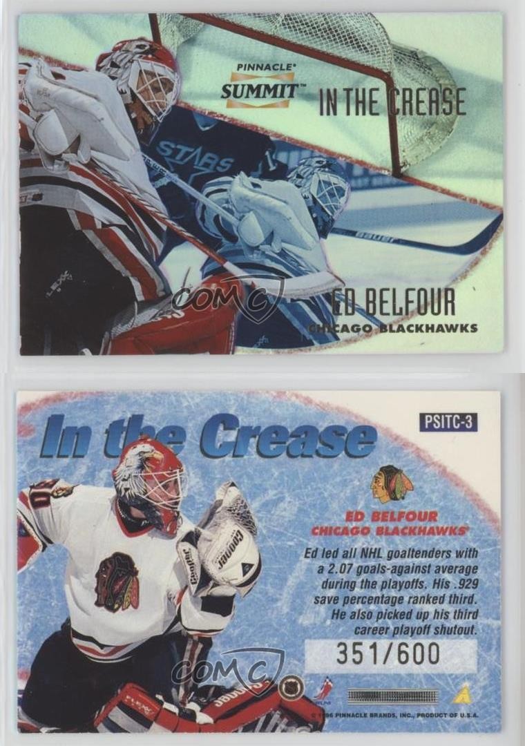 1996-97 Pinnacle Summit in the Crease Premium Stock 351/600 Ed Belfour HOF 0u7i