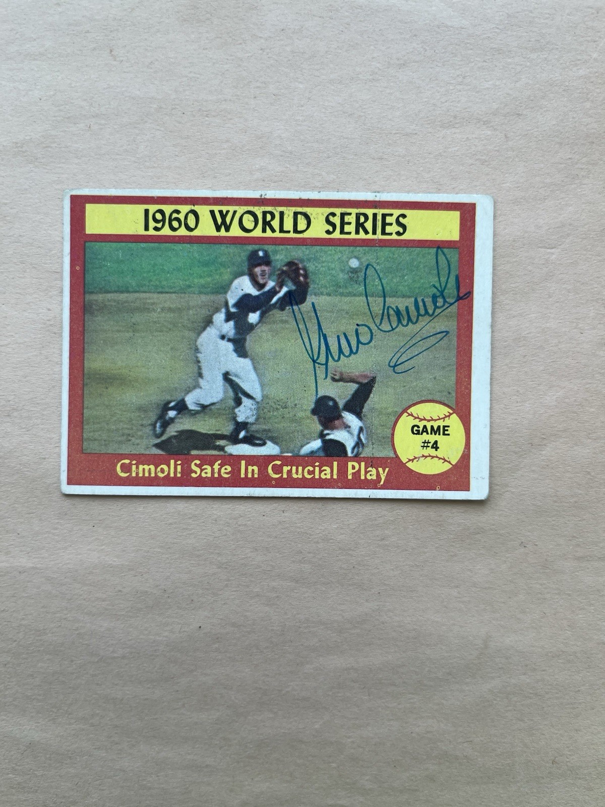 1961 Topps #309 1960 World Series Pittsburgh Pirates Gino Cimoli Autograph.