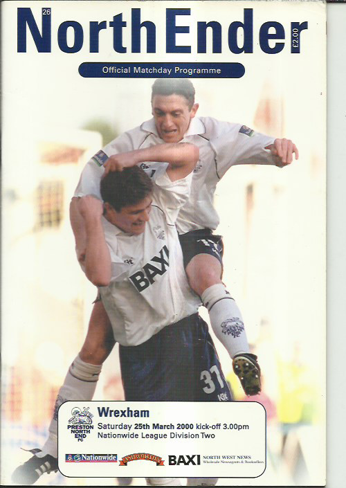 PRESTON NORTH END v WREXHAM DIV 2 PROGRAMME 99/00 SEASON reds/robins/red dragons