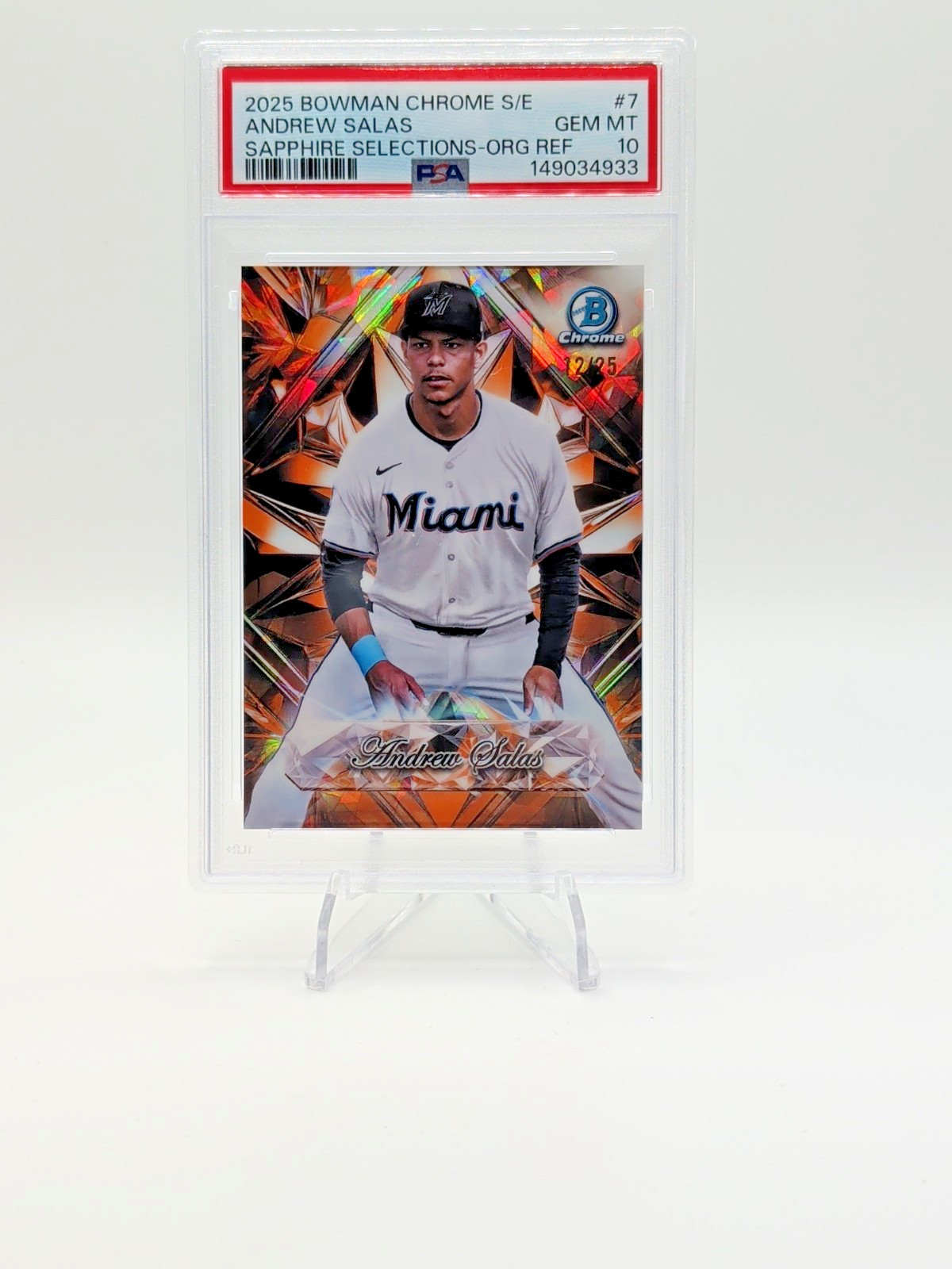 2025 Bowman Chrome Sapphire Edition Andrew Salas Orange Refractor /25 PSA 10