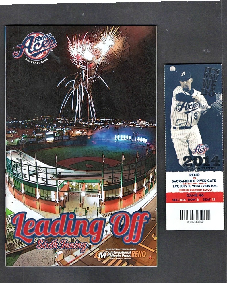 2014 RENO ACES VS SACRAMENTO RIVERCATS PCL PROGRAM W/TICKET EX/MT 7/5/14
