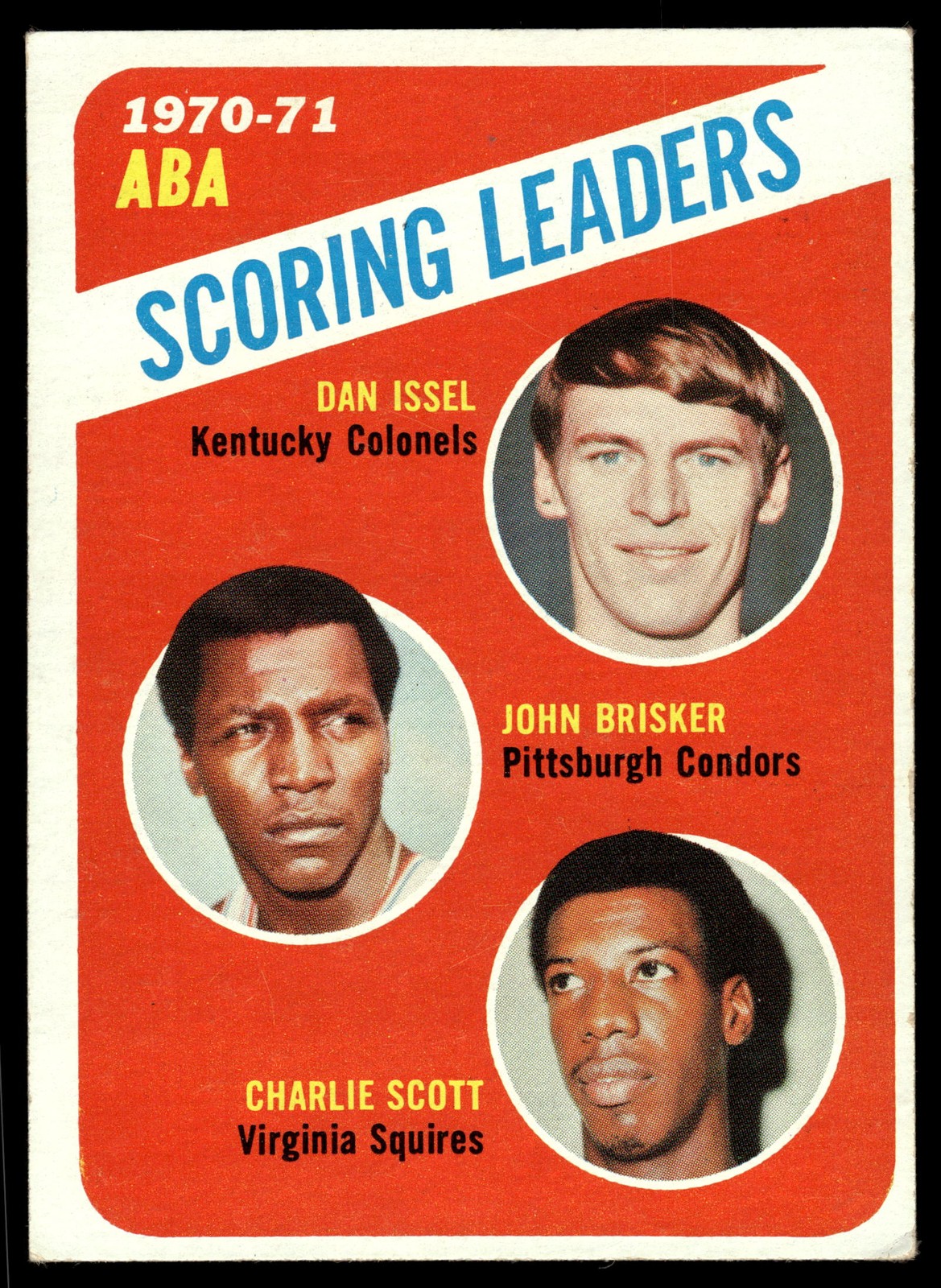 1971-72 Topps #146 Dan Issel / John Brisker / Charlie Scott LL
