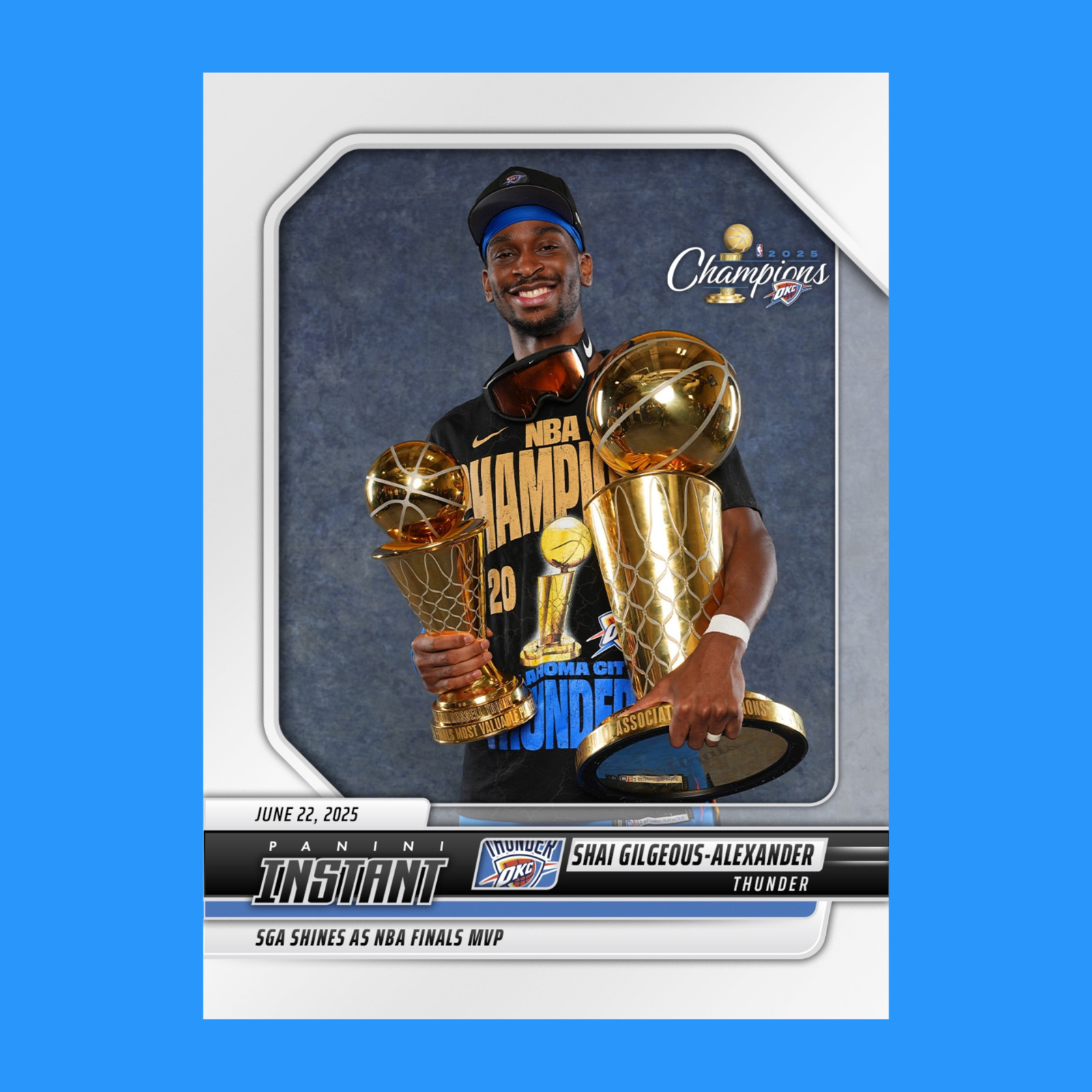 2024-25 Panini Instant Shai Gilgeous-Alexander FINALS MVP 1/2150 SP Thunder #638