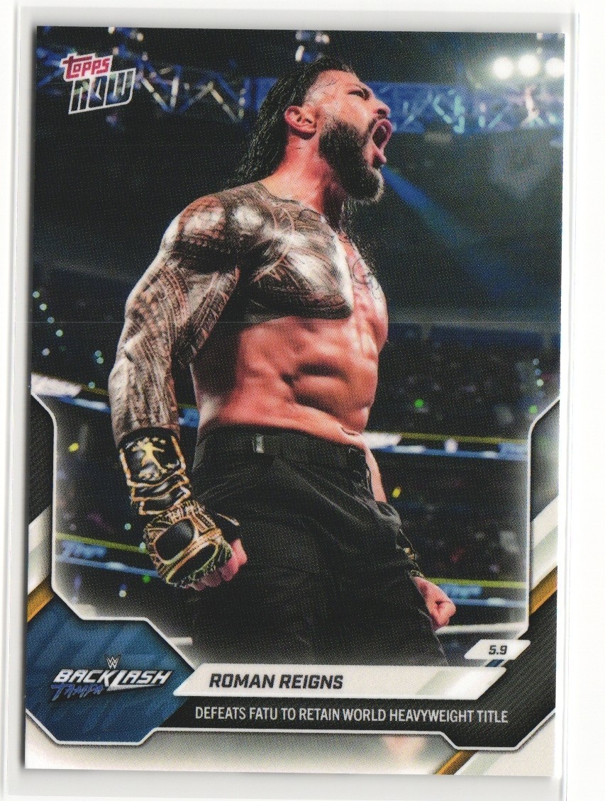 2026 Topps Now WWE #59 Roman Reigns Defeats Fatu Heavyweight Title BackLash