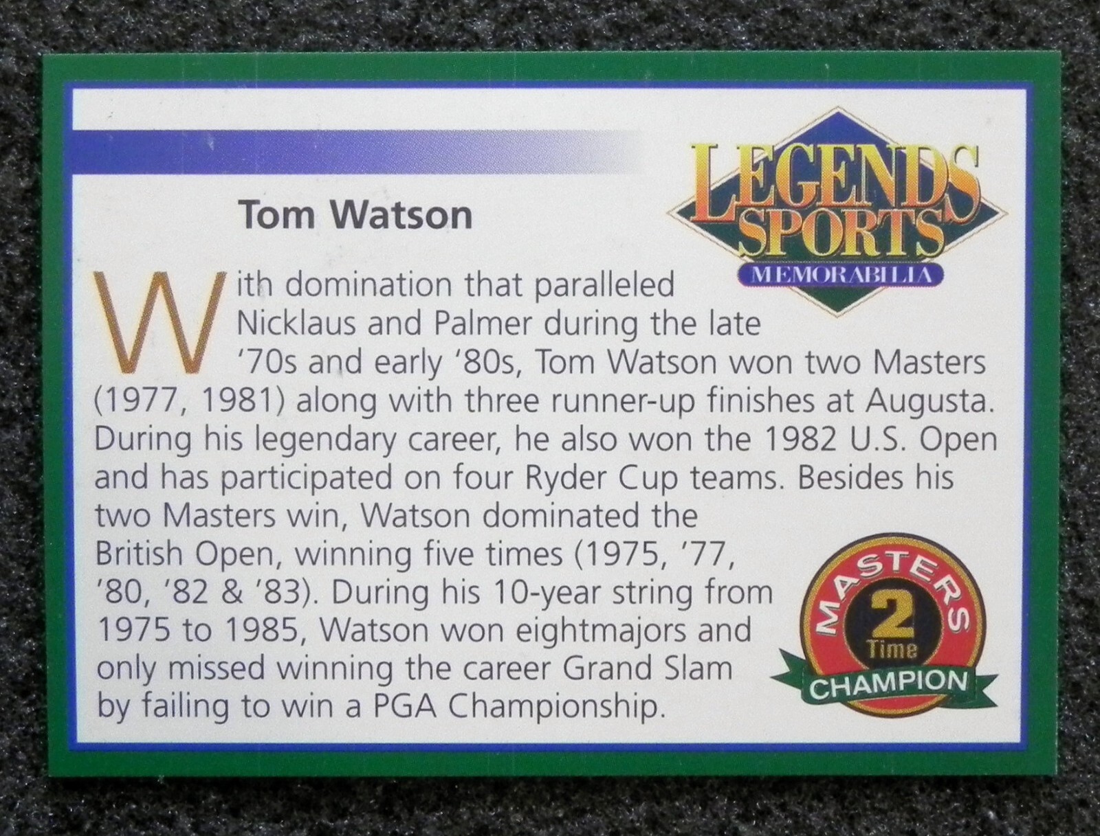 TOM WATSON (1) “MASTERS 2 TIME CHAMPION” 2001 Legends Gold Foil Border