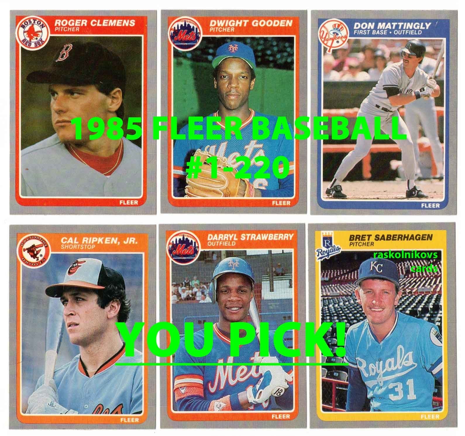 1985 FLEER Baseball #1-220 Complete Your Set $2 or 2 Card Minimum YOU PICK!
