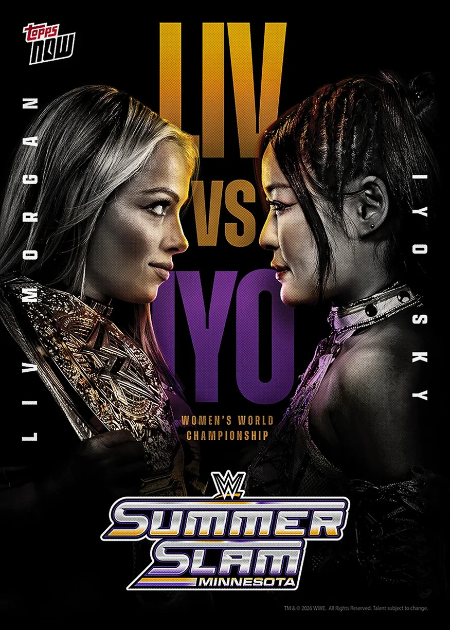2026 Topps Now WWE #SS02 Liv Morgan Iyo Sky SummerSlam PRESALE