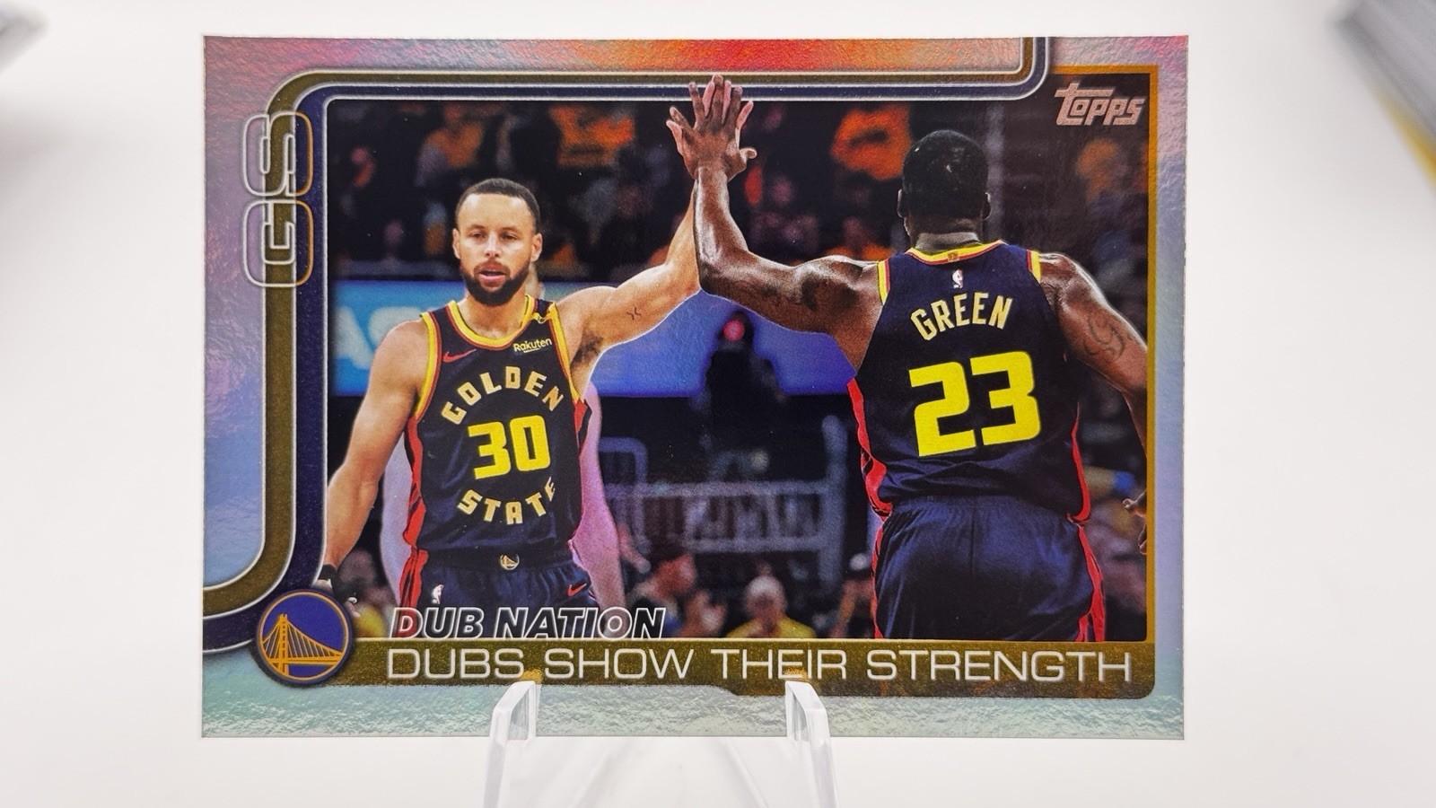 2025 Topps – Dub Nation (Dubs Show Their Strength) #291 Rainbow Foilboard