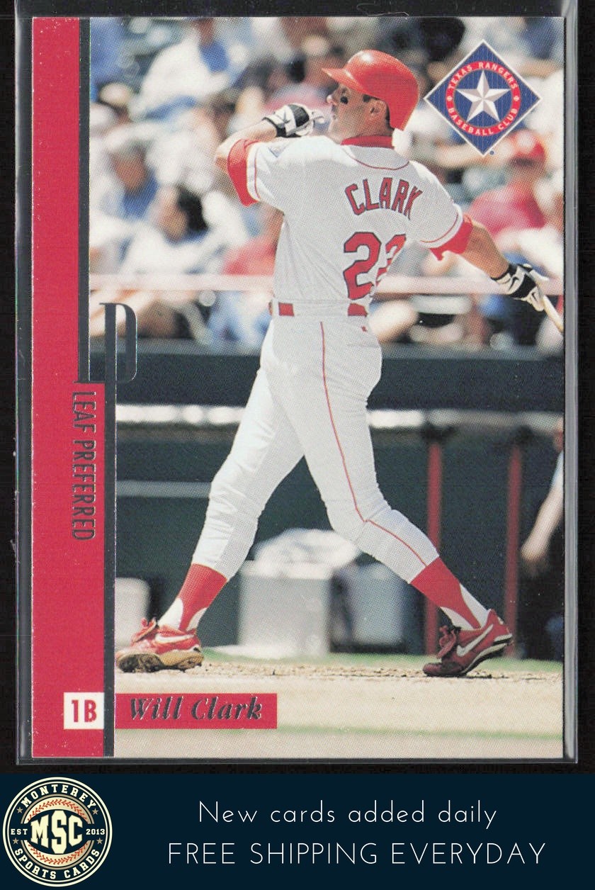 Will Clark 1996 Leaf Preferred #76 NM-MT OR BETTER Texas Rangers