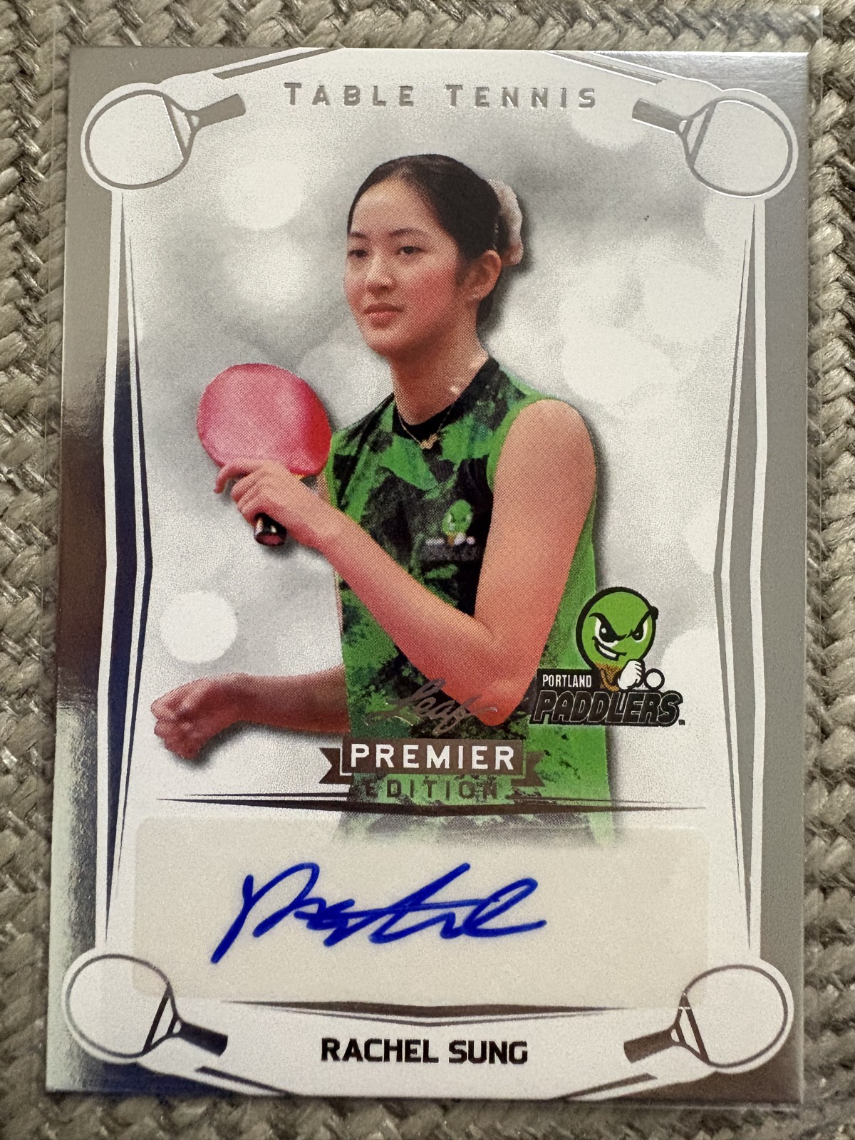 2025 Leaf Premier Edition Table Tennis RACHEL SUNG Auto Portland Paddlers #BA-RS