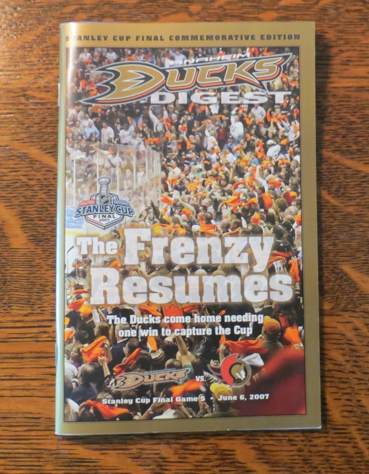☆ RARE 2007 Anaheim DUCKS STANLEY CUP FINAL Game 5 DUCKS DIGEST Program Edition