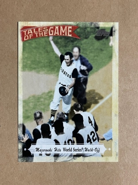 Bill Mazeroski ~ 2010 Topps “Tales of the Game / “WS Walk-Off” #TOG-7 Pirates