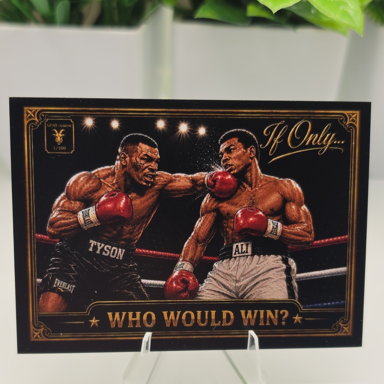 GOAT CUSTOM Muhammad Ali Mike Tyson Boxing Card Who Would Win IF ONLY 1/100